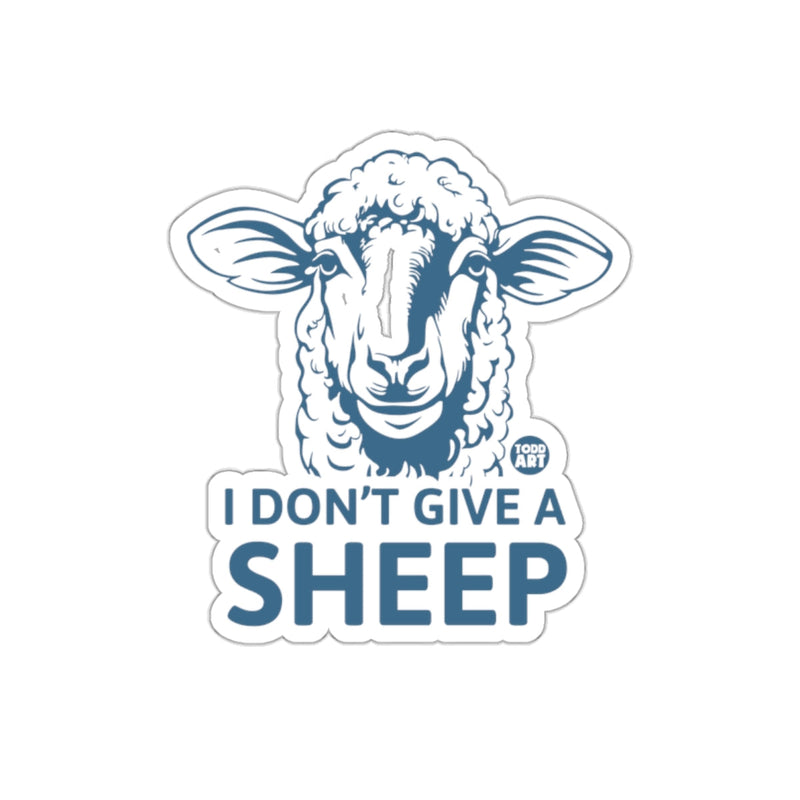 Load image into Gallery viewer, I Don't Give A Sheep Funny Sticker For All Ages

