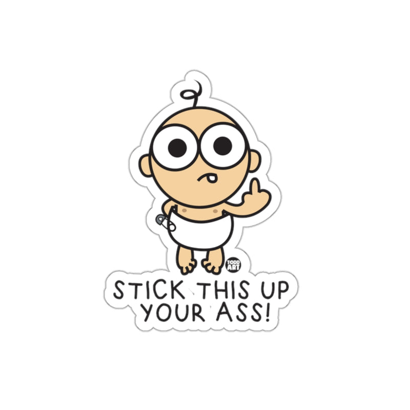 Load image into Gallery viewer, Stick This Up Your Ass Character Sticker
