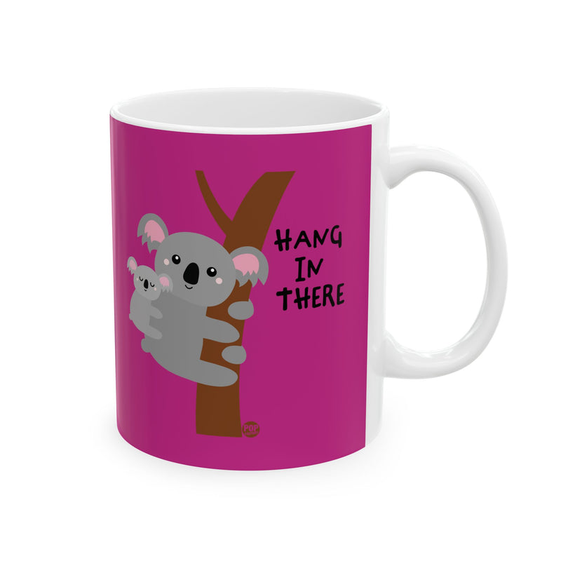 Load image into Gallery viewer, Hang In There Koala Mug
