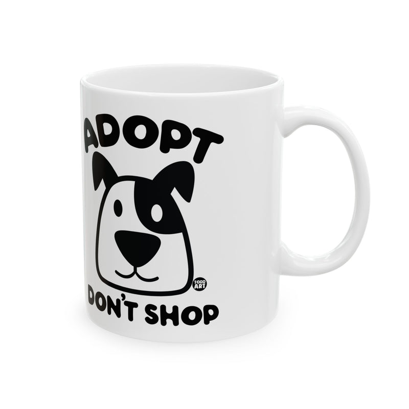 Load image into Gallery viewer, Adopt Don&#39;t Shop Dog Mug, Cute Dog Mug, Dog Owner Mug, Support Dog Rescue Mug
