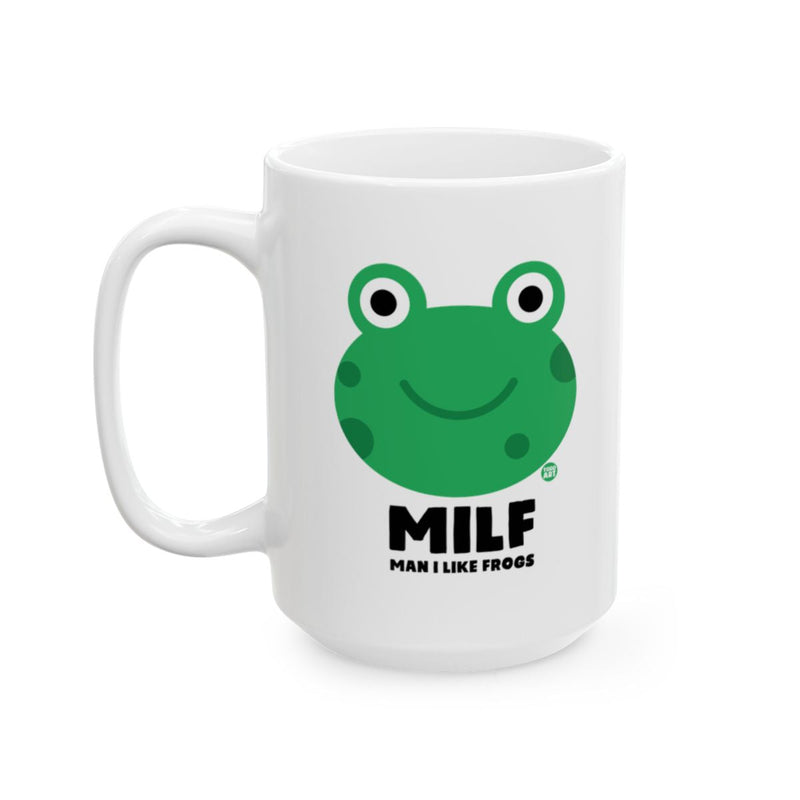 Load image into Gallery viewer, MILF Man I Like Frogs Humorous Coffee Mug Product
