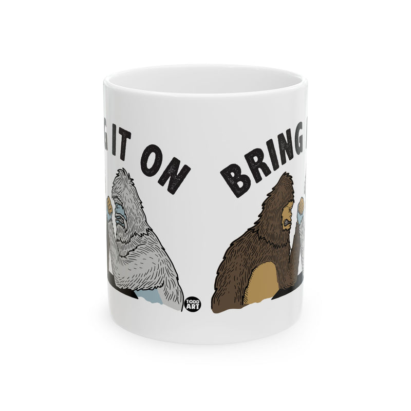 Load image into Gallery viewer, Bring It On Bigfoot Yeti Coffee Mug, Funny Bigfoot Mug, Bring It Yeti Mug
