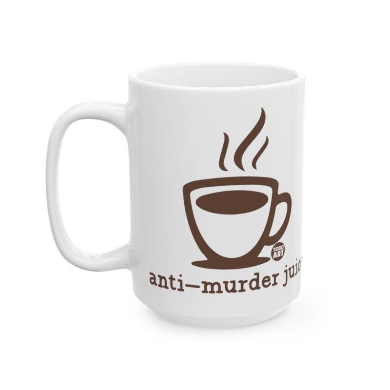 Load image into Gallery viewer, Anti-Murder Juice Coffee Mug Humorous Design
