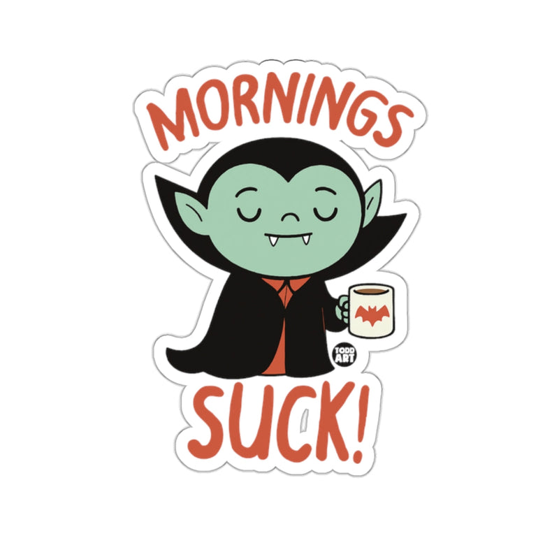 Load image into Gallery viewer, Mornings Suck Funny Vampire Cute Character 
