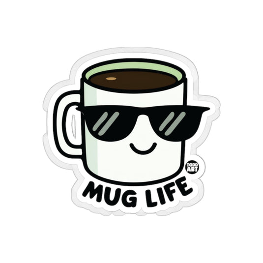 Cool Mug Life Coffee Design Sticker