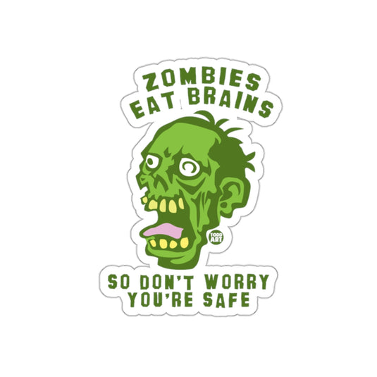 Zombies Eat Brains Funny Sticker Design for Fun