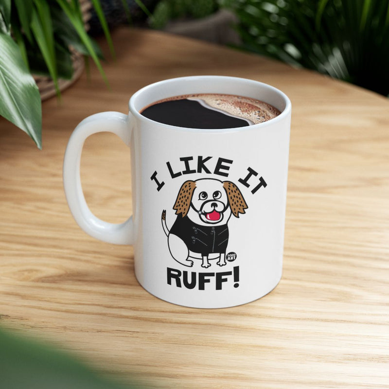 Load image into Gallery viewer, I Like It Ruff Cute Cartoon Dog Lover Mug Product
