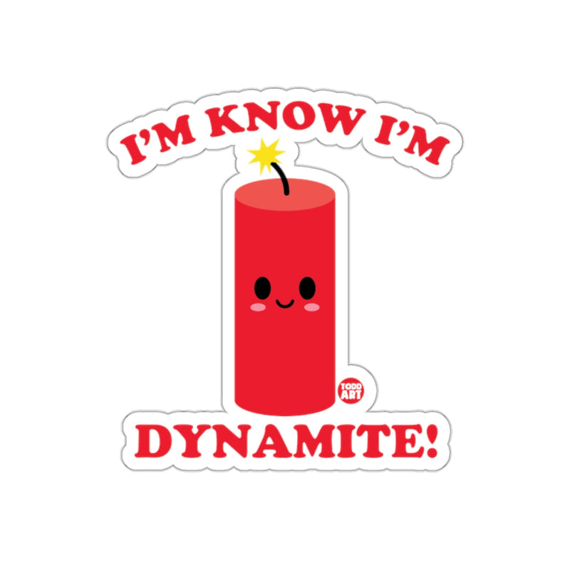 Load image into Gallery viewer, I'm Know I'm Dynamite Cute Explosive Cartoon Sticker
