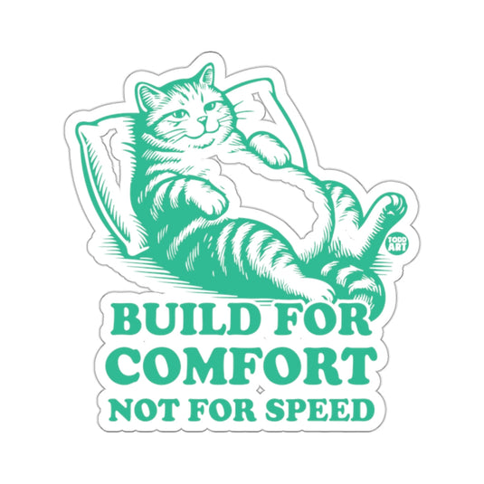 Relaxing Cat Build For Comfort Not For Speed 