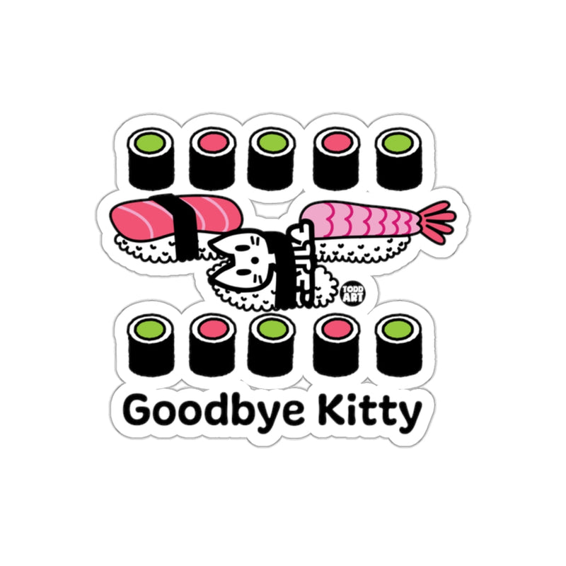 Load image into Gallery viewer, Goodbye Kitty Sushi Cat Sticker Fun Illustration

