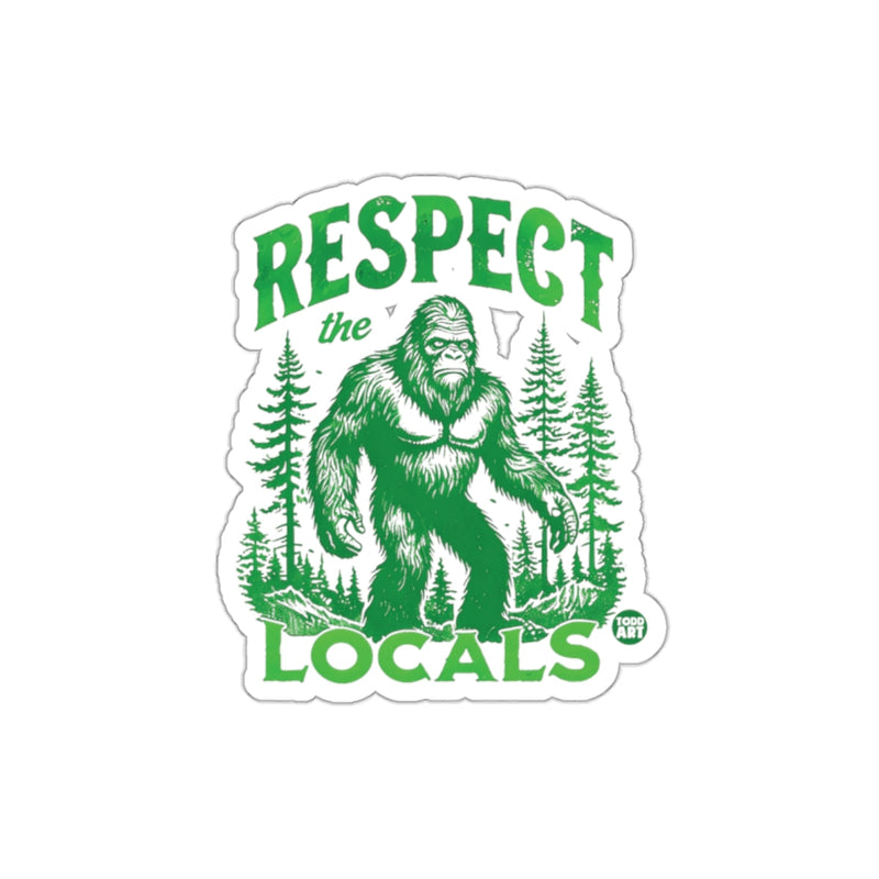 Load image into Gallery viewer, Respect the Locals Sasquatch Sticker
