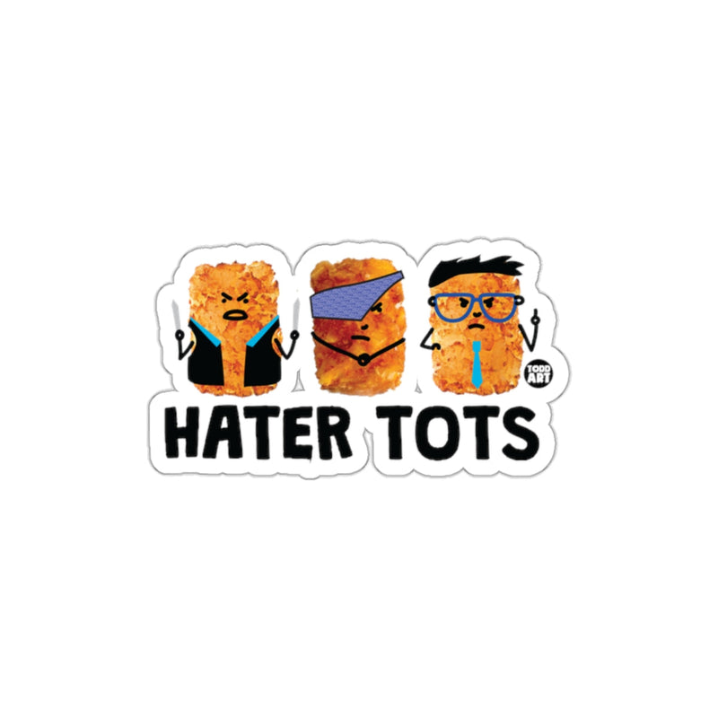 Load image into Gallery viewer, Hater Tots Funny Character Design Sticker
