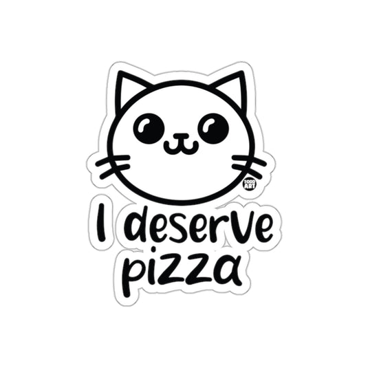 I Deserve Pizza Cute Cat Fun Sticker for Laptops