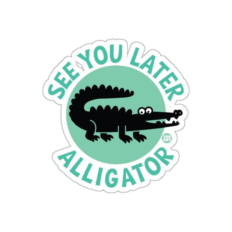 Load image into Gallery viewer, See You Later Alligator Circular Cartoon sticker
