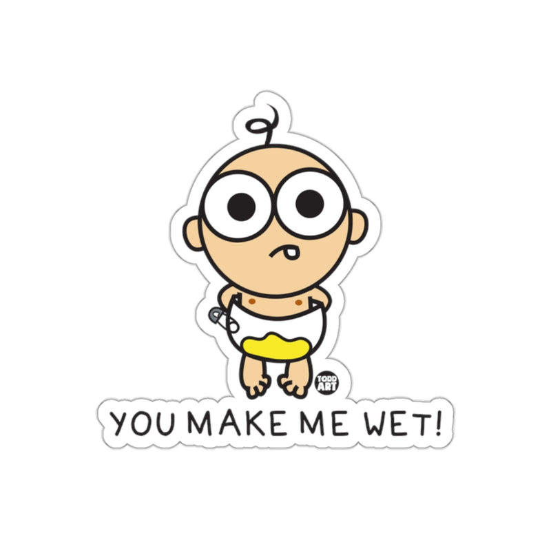 Load image into Gallery viewer, Funny You Make Me Wet Cartoon Baby Sticker

