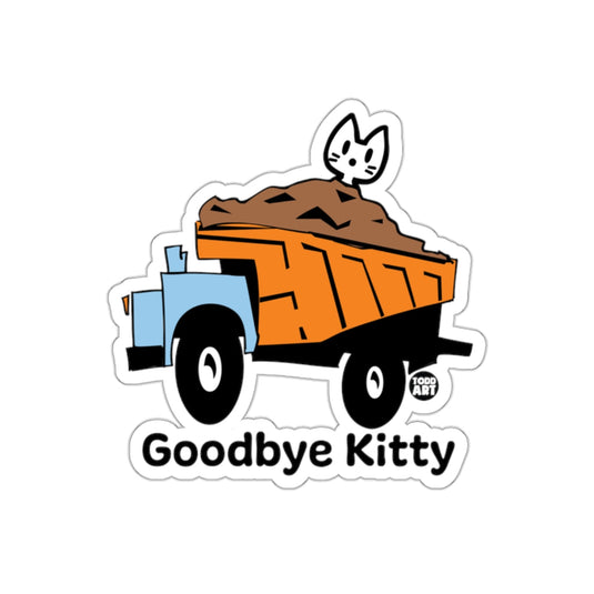 Goodbye Kitty Dump Truck Cartoon Sticker
