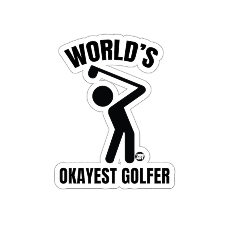 Load image into Gallery viewer, World's Okayest Golfer Fun Golfing Design Black Text sticker
