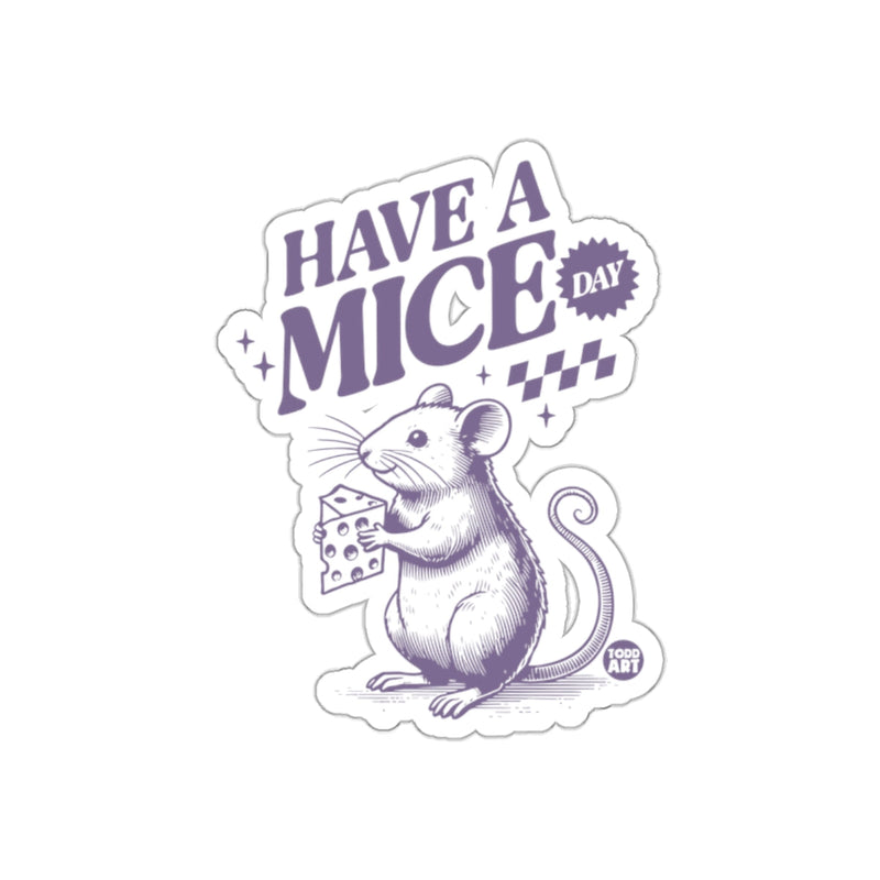 Load image into Gallery viewer, Funny Have A Mice Day Cheese Eating Mouse Sticker
