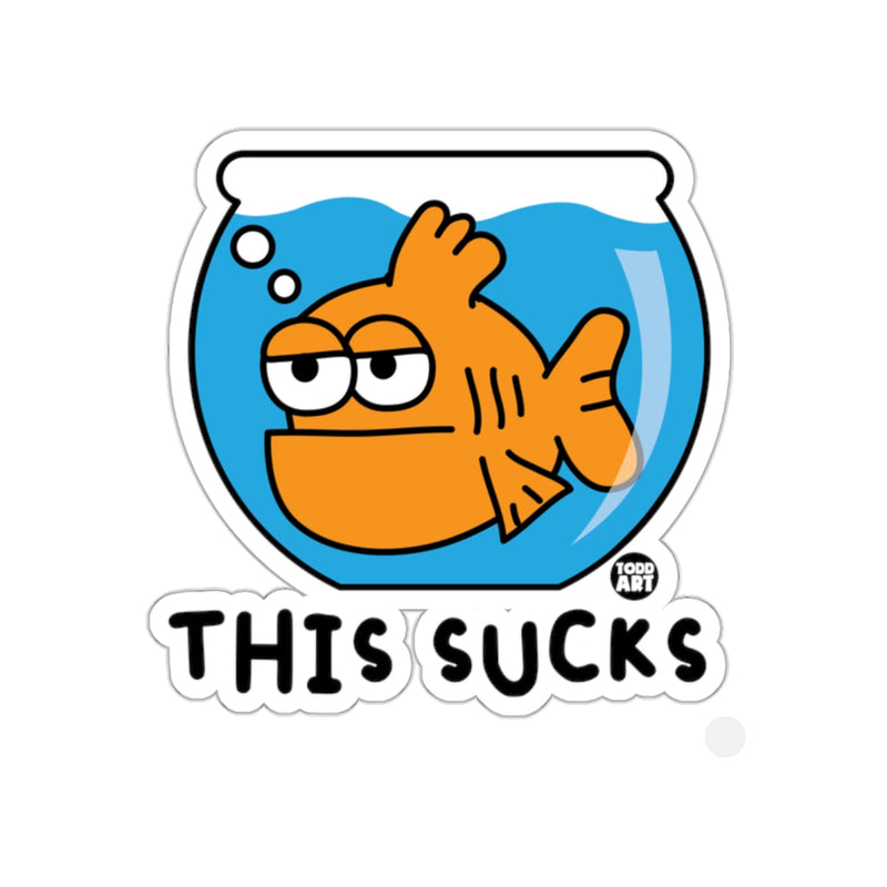 Load image into Gallery viewer, This Sucks Fish in Bowl Comical Art Sticker
