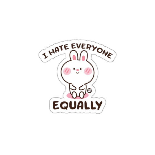 I Hate Everyone Equally Cute Bunny Sticker product