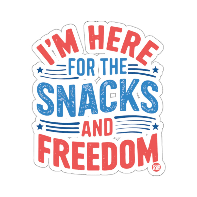 Load image into Gallery viewer, I'm Here For The Snacks And Freedom product
