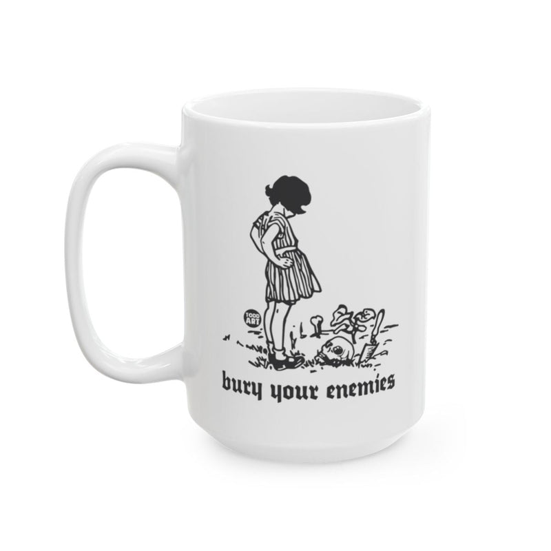 Load image into Gallery viewer, bury your enemies unique design white mug
