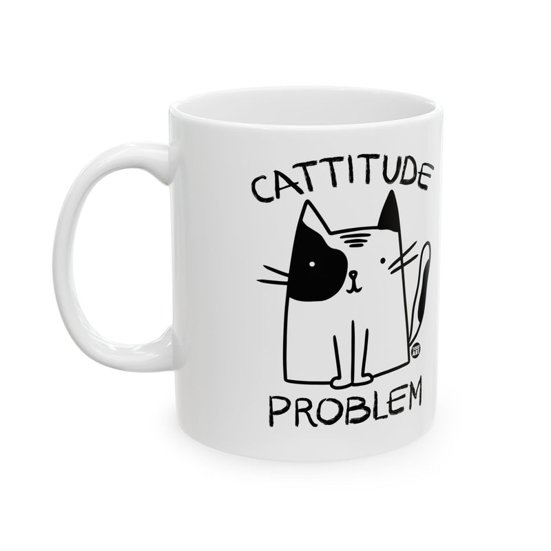 Load image into Gallery viewer, Cattitude Problem Coffee Mug, Funny Cat Attitude Mug, Cat Lover Coffee Mug Gift
