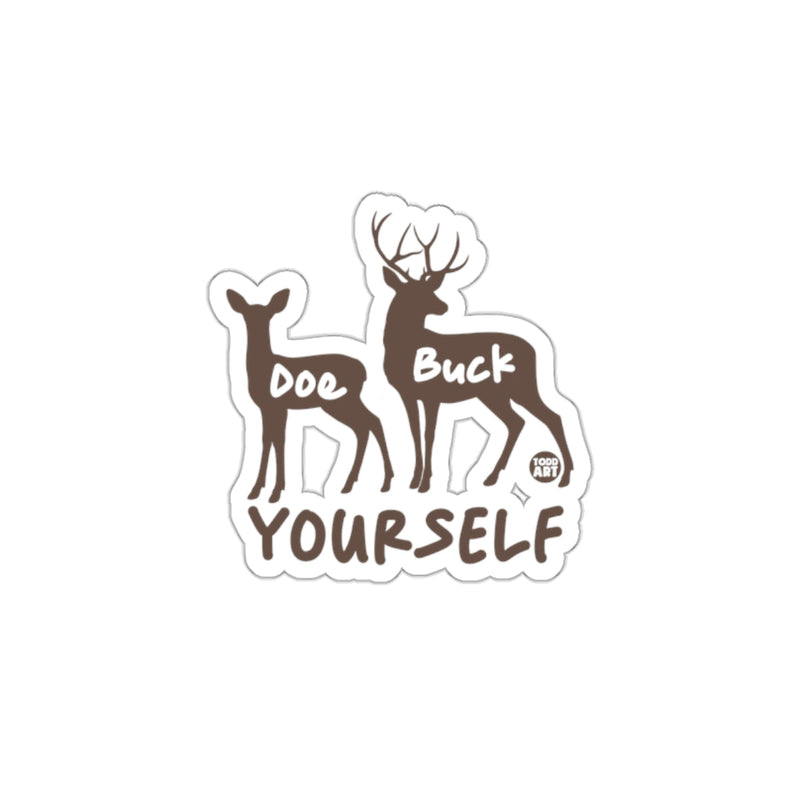 Load image into Gallery viewer, Doe Buck Yourself Graphic Sticker Product

