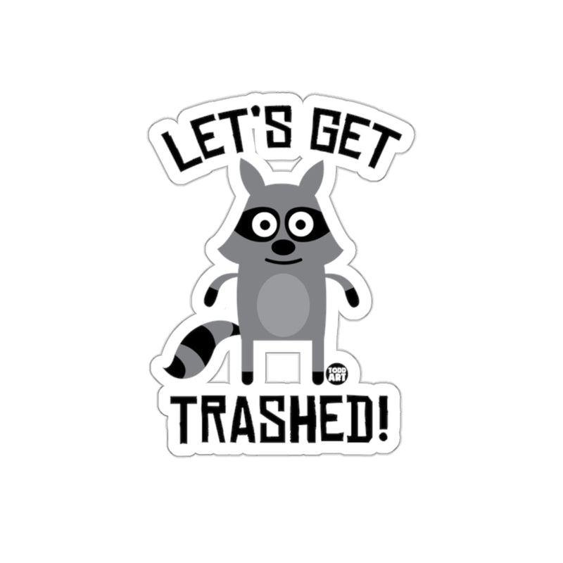 Load image into Gallery viewer, Let's Get Trashed Raccoon Art from Todd Art sticker
