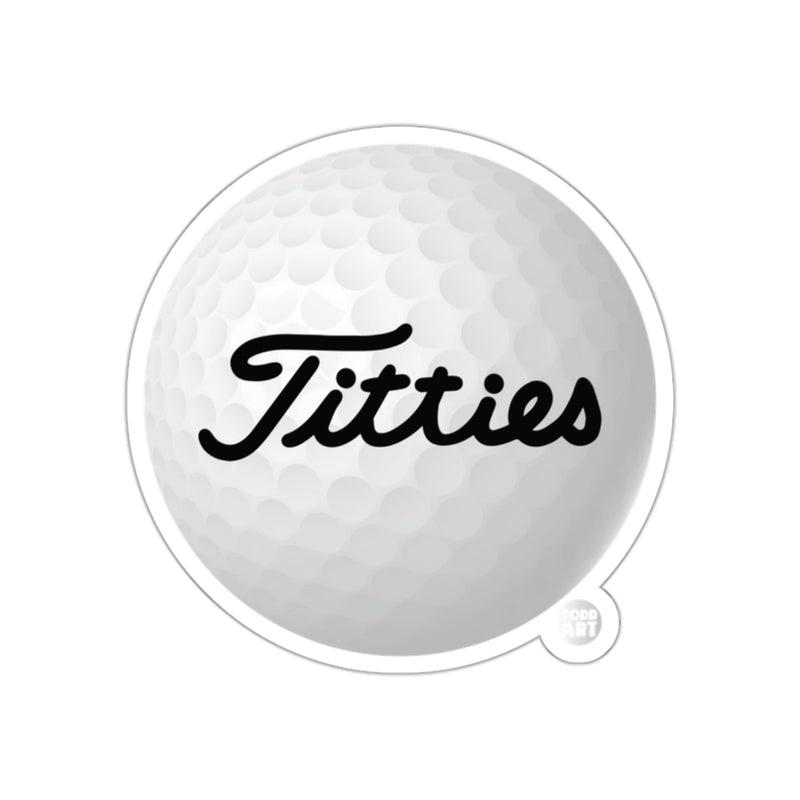 Load image into Gallery viewer, Titties Funny Parody Golf Ball Novelty Graphic sticker

