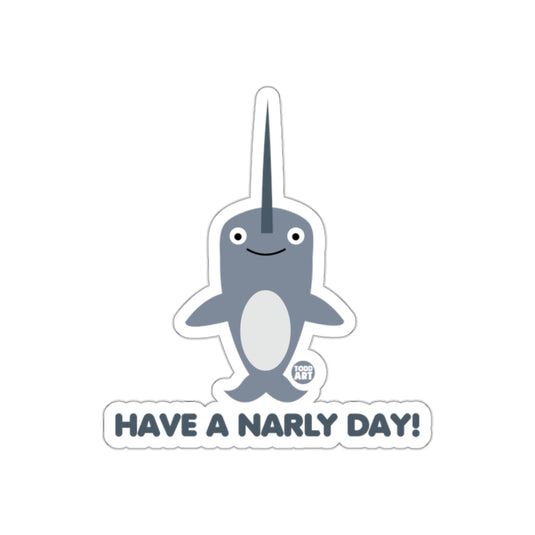 Have a Narly Day Narwhal Design Sticker