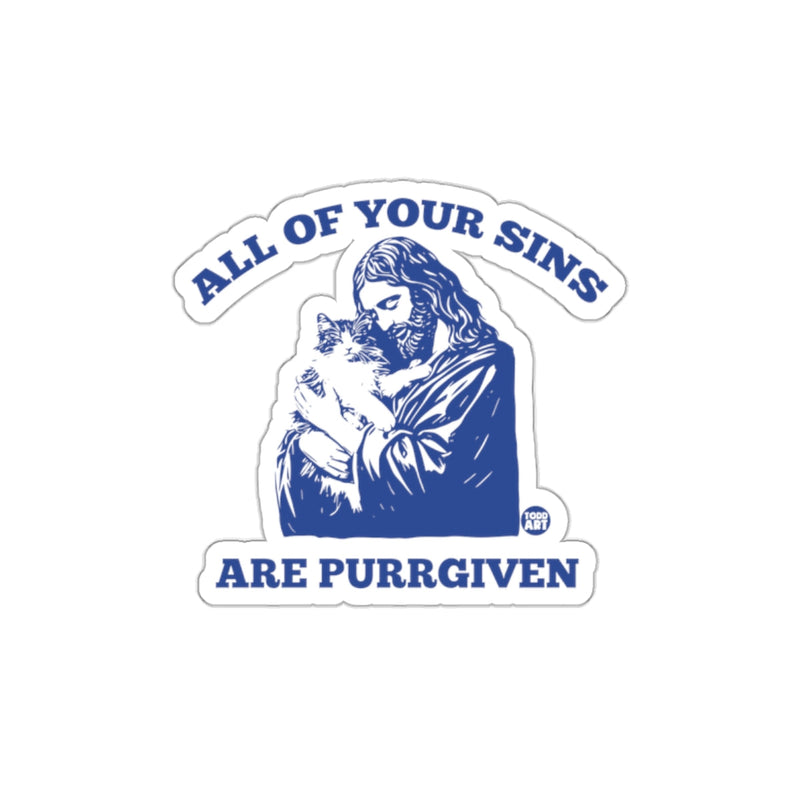 Load image into Gallery viewer, All Of Your Sins Are Purrgiven Sticker
