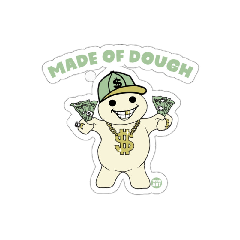 Load image into Gallery viewer, Made Of Dough Gangster Money Graphic Art Cool sticker
