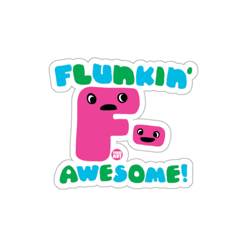 Load image into Gallery viewer, Flunkin' F Awesome Colorful Design Sticker
