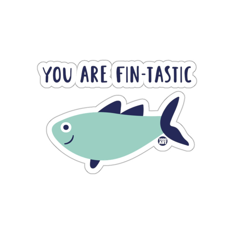 Load image into Gallery viewer, You Are Fin-Tastic Fish Sticker Fun Motivational Design
