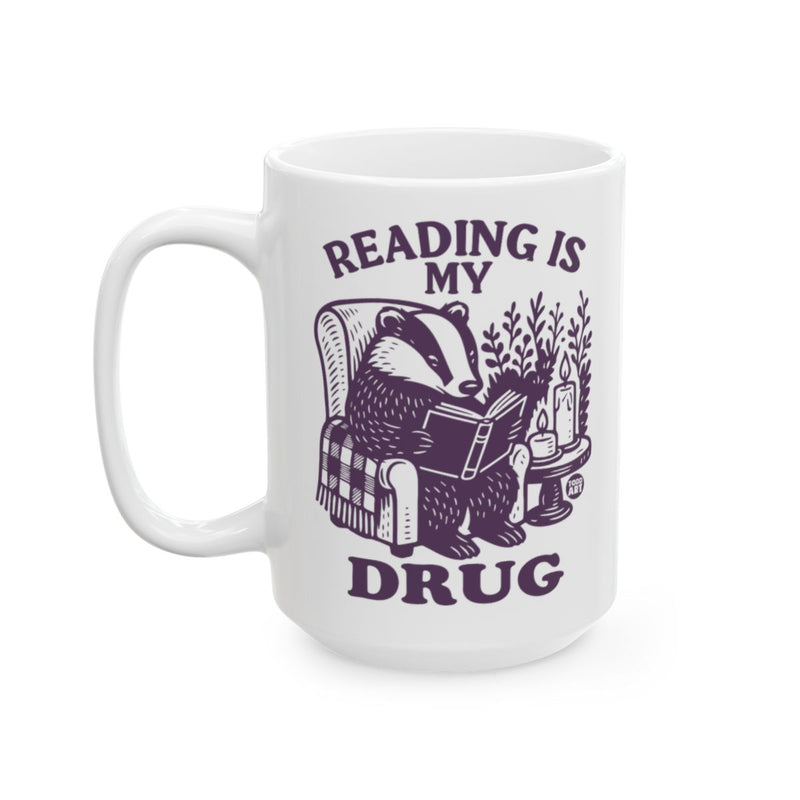 Load image into Gallery viewer, Reading Is My Drug Coffee Mug
