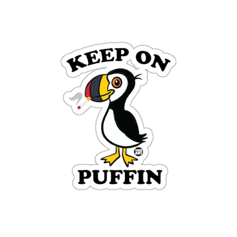 Load image into Gallery viewer, Keep On Puffin Sticker with Cartoon Puffin
