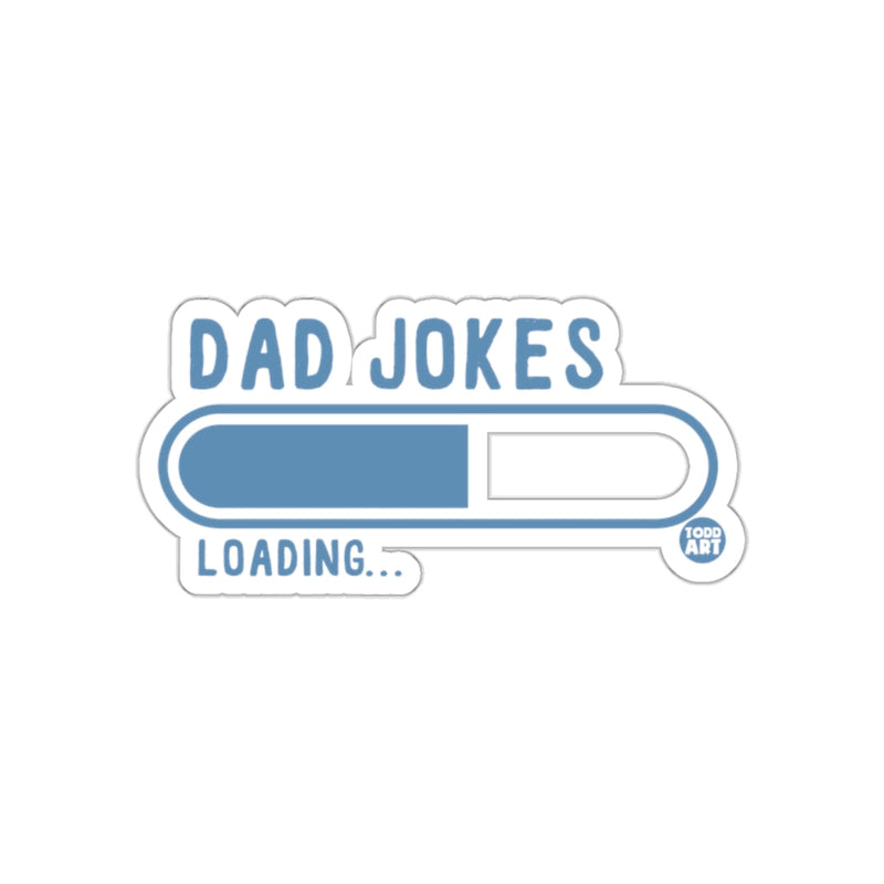 Load image into Gallery viewer, Funny Dad Jokes Loading Sticker for Laptops or Notebooks
