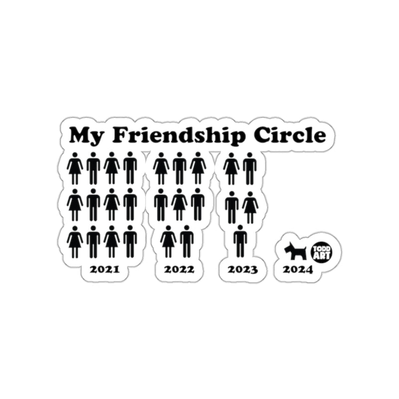 Load image into Gallery viewer, My Friendship Circle Todd Art Humorous Sticker
