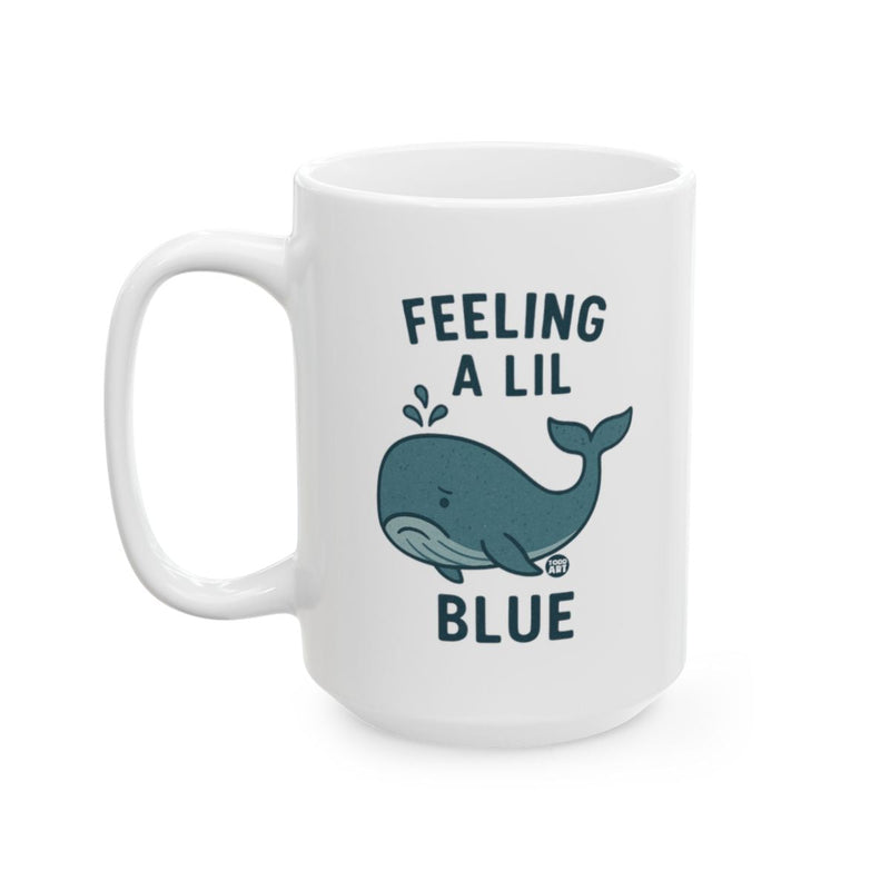 Load image into Gallery viewer, Cute Whale Feeling a Lil Blue Graphic Mug
