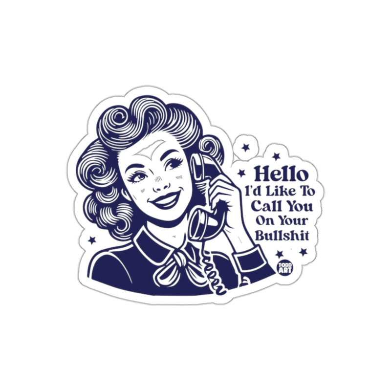 Load image into Gallery viewer, Retro Call You On Your Bullshit Woman Artwork sticker
