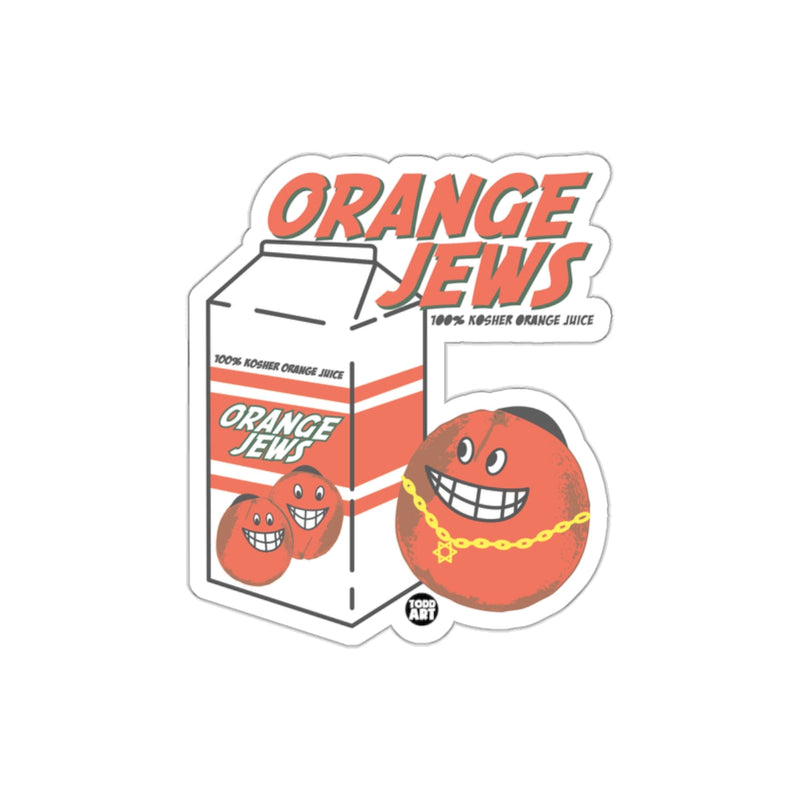 Load image into Gallery viewer, ORANGE JEWS 100% Kosher Orange Juice Sticker Funny
