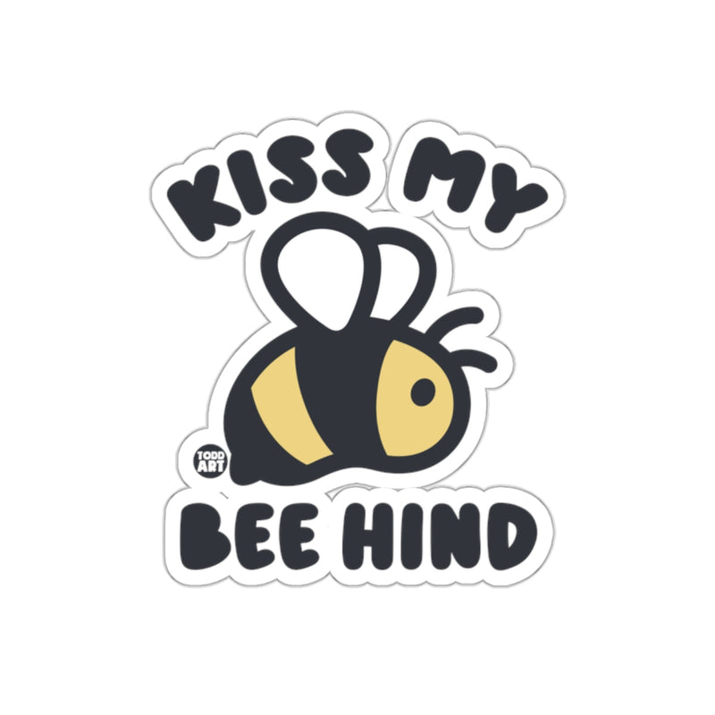 Load image into Gallery viewer, Kiss My Bee Hind Fun Humorous Sticker Product
