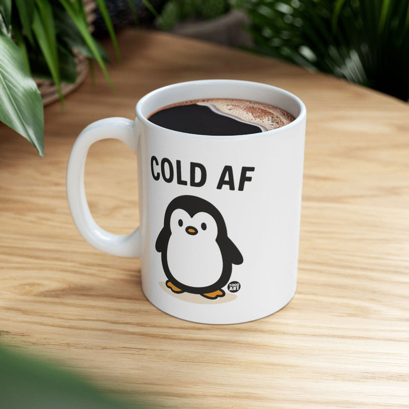 Load image into Gallery viewer, Cute Penguin Cold AF Design Coffee Mug
