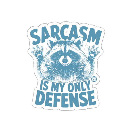 Sarcasm Is My Only Defense Funny Raccoon Animal sticker