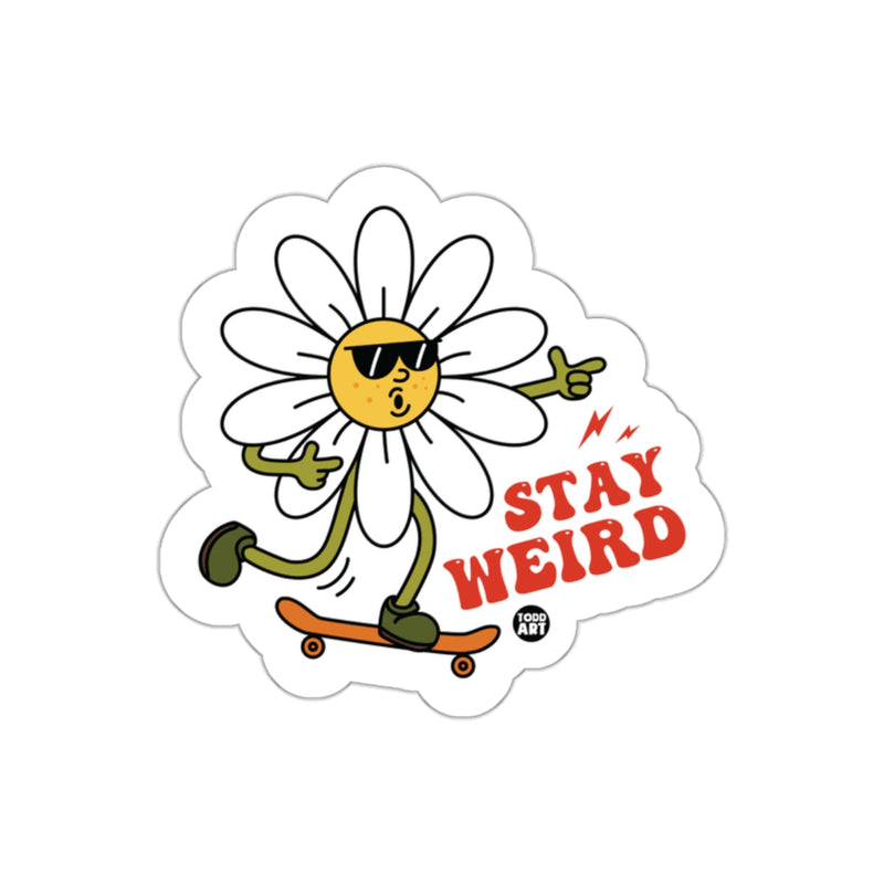 Load image into Gallery viewer, Stay Weird Cool Daisy Flower On Skateboard Art sticker
