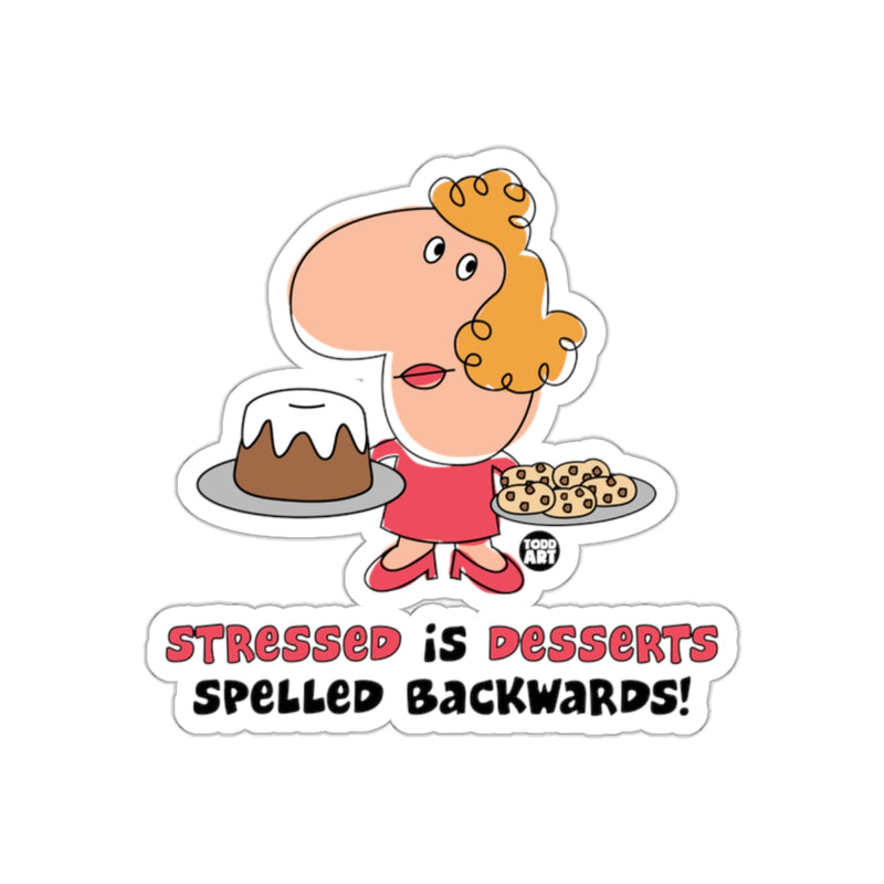 Load image into Gallery viewer, Stressed Is Desserts Spelled Backwards Sticker
