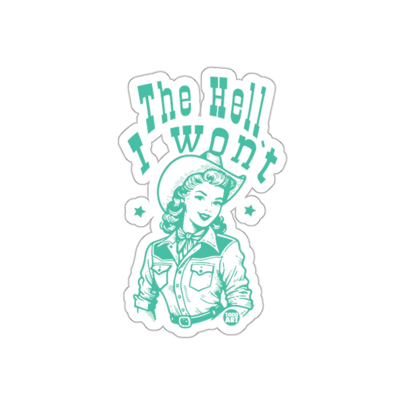 Load image into Gallery viewer, The Hell I Won't retro graphic sticker product
