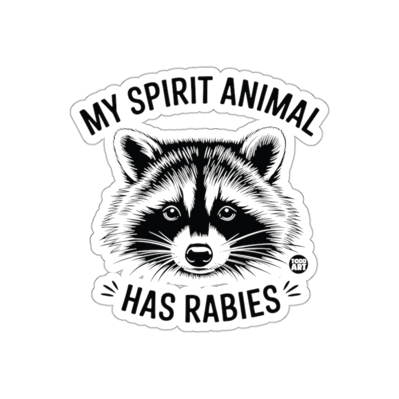 Load image into Gallery viewer, My Spirit Animal Has Rabies Raccoon Funny Cute sticker
