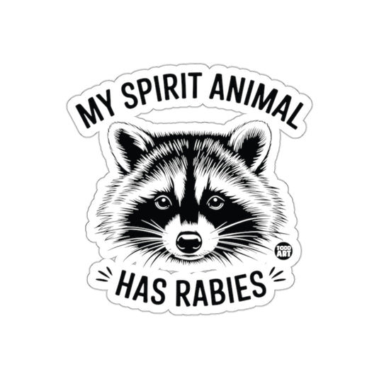 My Spirit Animal Has Rabies Raccoon Funny Cute sticker